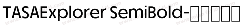 TASAExplorer SemiBold字体转换